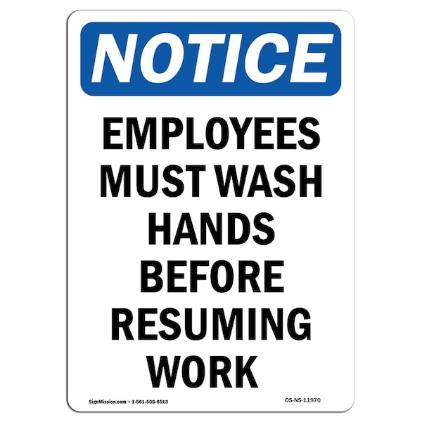 OSHA, Employees Must Wash Hands Before, 10in X 7in Alum, 7" W, 10" L, Portrait, OS-NS-A-710-V-11970